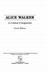 ALICE WALKER A CRITICAL COMPANION