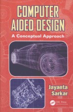 COMPUTER AIDED DESIGN A CONCEPTUAL APPROACH