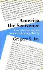 AMERICA THE SCRIVENER DECONSTRUCTION AND THE SUBJECT OF LITERARY HISTORY