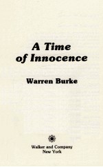 A TIME OF INNOCENEC