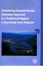 INTRODUCING DEMAND-DRIVEN EXTENSION APPROACH IN A TRADITIONAL REGION:A CASE STUDY FROM PAKISTAN