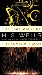 THE TIME MACHINE AND THE INSIBLE MAN