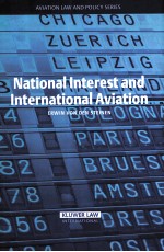 NATIONAL INTEREST AND INTERNATIONAL AVIATION