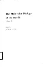 THE MOLECULAR BIOLOGY OF THE BACILLI  VOLUME 2