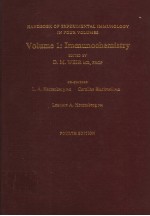 HANDBOOK OF EXPERIMENTAL IMMUNOLOGY IN FOUR VOLUMES VOLUME 1：IMMUNOCHEMISTRY  FOURTH EDITION