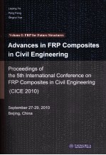 Advances in FRP Composites in Civil Engineering Volume I:FRP for Future Structures