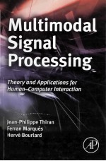 Multimodal Signal Processing Theory and Applications for Human-Computer Interaction