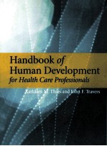 HANDBOOK OF HUMAN DEVELOPMENT FOR HEALTH CARE PROFESSIONALS