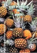 DIVERSIFICATION BOOKLET NUMBER 16 FRUIT PRODUCTS FOR PROFIT