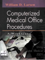 COMPUTERIZED MEDICAL OFFICE PROCEDURES A WORKTEXT USING LYTEC MEDICAL 2001