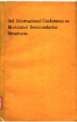 3RD INTERNATIONAL CONFERENCE ON MODULATED SEMICONDUCTOR STRUCTURES