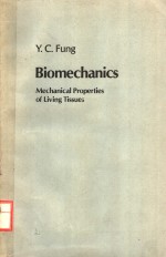 BIOMECHANICS  MECHANICAL PROPERTIES OF LIVING TISSUES