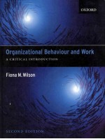 ORGANIZATIONAL BEHAVIOUR AND WORK:A CRICAL INTRODUCTION