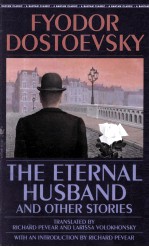 THE ETERNAL HUSBAND AND OTHER STORIES