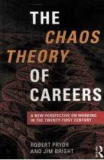 THE CHAOSTHEORY OF CAREERS:A NEW PERSPECTIVEON WORKING IN THE TWENTY-FIRST CENTURY