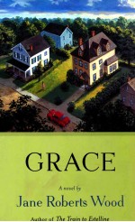 GRACE A NOVEL