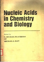 NUCLEIC ACIDS IN CHEMISTRY AND BIOLOGY