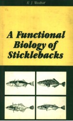 A FUNCTIONAL BIOLOGY OF STICKLEBACKS