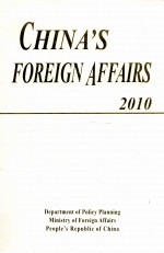 CHINA'S FOREIGN AFFAIRS 2010 EDITION