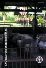 DIVERSIFICATION BOOKLET NUMBER 15 PIGS FOR PROSPERITY