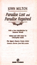 PARADISE LOST AND PARADISE REGAINED