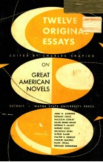 TWELVE ORIGINAL ESSAYS ON GREAT AMERICAN NOVELS