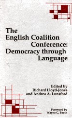 THE ENGLISH COALITION CONFERENCE：DEMOCRACY THROUGH LANGUAGE