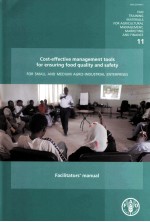 COST-EFFECTIVE MANAGEMENT TOOLS FOR ENSURING FOOD QUALITY AND SAFETY FOR SMALL AND  MEDIUM AGRO-INDU