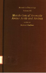 METHODS IN ENZYMOLOGY VOLUME 142  METABOLISM OF ARONATIC AMINO ACIDS AND AMINES