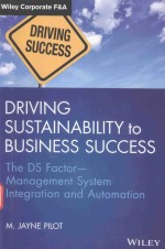 DRIVING SUSTAINABILITY TO BUSINESS SUCCESS THE DS FACTOR-MANAGEMENT SYSTEM INTEGRATION AND AUTOMATIO