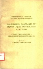 EQUILIBRIUM CONSTANTS OF LIQUID-LIQUID DISTRIBUTION REACTIONS  PART 1