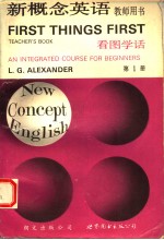 NEW CONCEPT ENGLISH FIRST THINGS FIRST TEACHER’S BOOK AN INTEGRATED COURSE FOR BEGINNERS