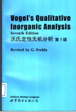 VOGEL’S QUALITATIVE INORGANIC ANALYSIS  SEVENTH EDITION