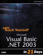 SAMS TEACH YOURSELF MICROSOFT VISUAL BASIC .NET 2003 IN 21 DAYS