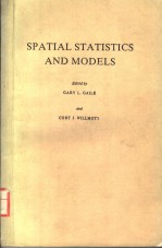 SPATIAL STATISTICS AND MODELS