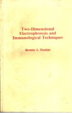 TWO-DIMENSIONAL ELECTROPHORESIS AND IMMUNOLOGICAL TECHNIQUES