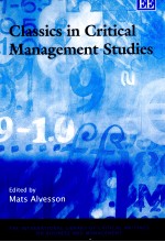 CLASSICS IN CRITICAL MANAGEMENT STUDIES