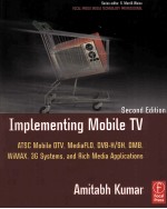 Implementing Mobile TV ATSC Mobile DTV