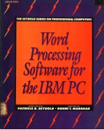 WORD PROCESSING SOFTWARE FOR THE IBM PC