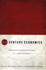 TWENTY-FIRST CENTURY ECONOMICS PERSPECTIVES OF SOCIOECONOMICS FOR A CHANGING WORLD