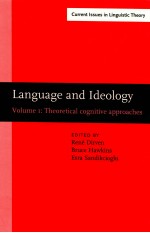 LANGUAGE AND IDEOLOGY VOLUME 1