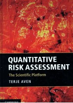 QUANTITATIVE RISK ASSESSMENT:THE SCIENTIFIC PLATFORM