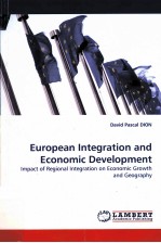 EUROPEAN INTEGRATION AND ECONOMIC DEVELOPMENT:IMPACT OF REGIONAL INTEGRATION ON ECONOMIC GROWTH AND 