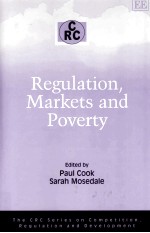 REGULATION MARKETS AND POVERTY