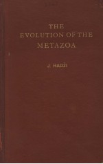 THE EVOLUTION OF THE METAZOA