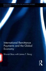 INTERNATIONAL REMITTANCE PAYMENTS AND THE GLOBAL ECONOMY