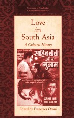 LOVE IN SOUTH ASIA A CULTURAL HISTORY