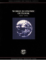 WORLD ECONOMIC OUTLOOK MAY 1992:A SUREY BY THE STAFF OF THE INTERNATIONAL MONETARY FUND