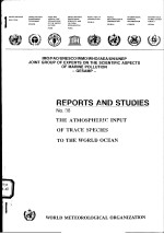 REPORTS AND STUDIES NO.38  THE ATMOSPHERIC INPUT OF TRACE SPECIES TO THE WORLD OCEAN