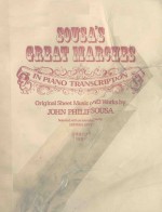 Sousa's Great Marches in Piano Music of 23 Worksby